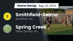 Recap: Smithfield-Selma  vs. Spring Creek  2019
