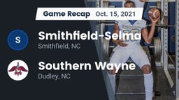Recap: Smithfield-Selma  vs. Southern Wayne  2021