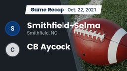 Recap: Smithfield-Selma  vs. CB Aycock 2021
