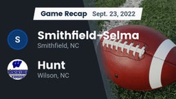 Recap: Smithfield-Selma  vs. Hunt  2022