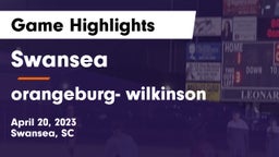 Swansea  vs orangeburg- wilkinson Game Highlights - April 20, 2023