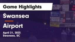 Swansea  vs Airport  Game Highlights - April 21, 2023