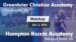Matchup: Greenbrier Christian vs. Hampton Roads Academy  2016