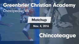 Matchup: Greenbrier Christian vs. Chincoteague  2016