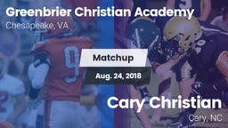 Matchup: Greenbrier Christian vs. Cary Christian  2018