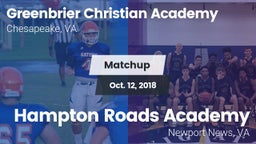 Matchup: Greenbrier Christian vs. Hampton Roads Academy  2018