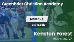 Matchup: Greenbrier Christian vs. Kenston Forest  2019