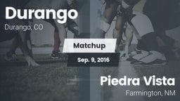 Matchup: Durango  vs. Piedra Vista  2016