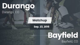 Matchup: Durango  vs. Bayfield  2016