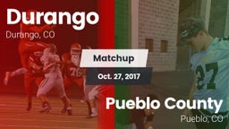 Matchup: Durango  vs. Pueblo County  2017