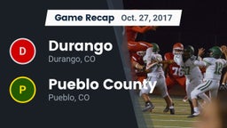 Recap: Durango  vs. Pueblo County  2017