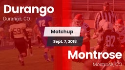 Matchup: Durango  vs. Montrose  2018