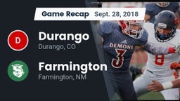 Recap: Durango  vs. Farmington  2018