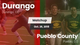 Matchup: Durango  vs. Pueblo County  2018