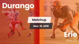 Matchup: Durango  vs. Erie  2018