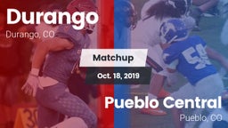 Matchup: Durango  vs. Pueblo Central  2019