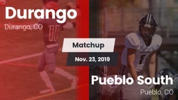 Matchup: Durango  vs. Pueblo South  2019