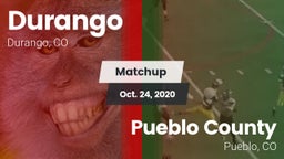 Matchup: Durango  vs. Pueblo County  2020
