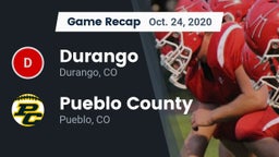 Recap: Durango  vs. Pueblo County  2020