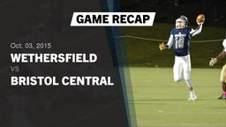 Recap: Wethersfield  vs. Bristol Central 2015