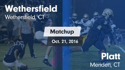 Matchup: Wethersfield vs. Platt  2016