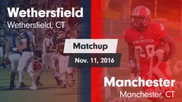 Matchup: Wethersfield vs. Manchester  2016