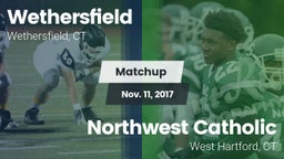 Matchup: Wethersfield vs. Northwest Catholic  2017