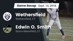 Recap: Wethersfield  vs. Edwin O. Smith  2018