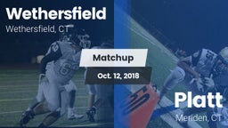 Matchup: Wethersfield vs. Platt  2018