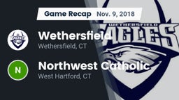 Recap: Wethersfield  vs. Northwest Catholic  2018