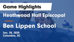 Heathwood Hall Episcopal  vs Ben Lippen School Game Highlights - Jan. 28, 2020