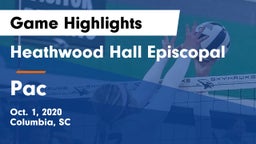 Heathwood Hall Episcopal  vs Pac  Game Highlights - Oct. 1, 2020