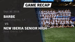 Recap: Barbe  vs. New Iberia Senior High 2016