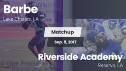 Matchup: Barbe vs. Riverside Academy 2017