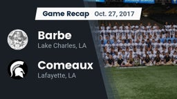 Recap: Barbe  vs. Comeaux  2017
