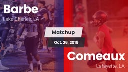 Matchup: Barbe vs. Comeaux  2018