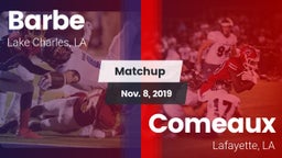 Matchup: Barbe vs. Comeaux  2019