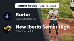 Recap: Barbe  vs. New Iberia Senior High 2023
