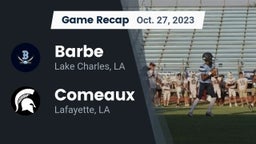 Recap: Barbe  vs. Comeaux  2023