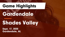 Gardendale  vs Shades Valley  Game Highlights - Sept. 17, 2020