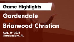 Gardendale  vs Briarwood Christian  Game Highlights - Aug. 19, 2021