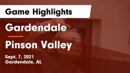 Gardendale  vs Pinson Valley Game Highlights - Sept. 7, 2021