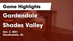Gardendale  vs Shades Valley  Game Highlights - Oct. 2, 2021