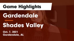 Gardendale  vs Shades Valley Game Highlights - Oct. 7, 2021