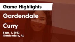 Gardendale  vs Curry Game Highlights - Sept. 1, 2022