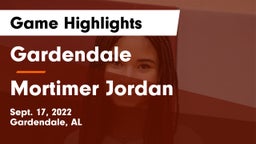Gardendale  vs Mortimer Jordan  Game Highlights - Sept. 17, 2022