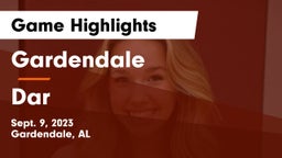 Gardendale  vs Dar Game Highlights - Sept. 9, 2023