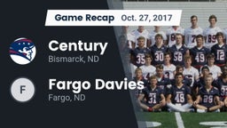 Recap: Century  vs. Fargo Davies  2017