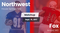 Matchup: Northwest vs. Fox  2017