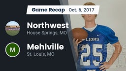 Recap: Northwest  vs. Mehlville  2017